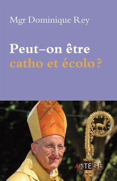 Cover Peut-on être catho et écolo ? (eBook, ePUB)