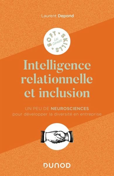 L'intelligence relationnelle et inclusion (eBook, ePUB) L'intelligence relationnelle et inclusion (eBook, ePUB)