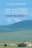 Nos ancêtres les nomades (eBook, ePUB)