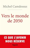 Vers le monde de 2050 (eBook, ePUB)