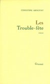 Les trouble-fête (eBook, ePUB)