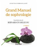 Grand manuel de sophrologie - 2e éd. (eBook, ePUB)