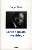 Lettre à un ami mystérieux (eBook, ePUB)