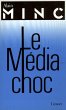 Le média-choc (eBook, ePUB) - Bild 1