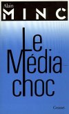 Le média-choc (eBook, ePUB)