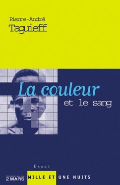 La couleur et le sang (Nouvelle édition) (eBook, ePUB) - Taguieff, Pierre-André