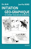 Initiation géo-graphique (eBook, ePUB)