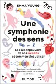 Une symphonie des sens (eBook, ePUB)