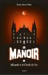 Le manoir saison 1, Tome 03 (eBook,... - Bild 1