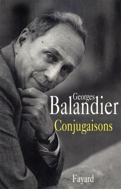 Conjugaisons (eBook, ePUB) - Balandier, Georges