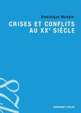 Crises et conflits au XXe siècle (eBook, ePUB)