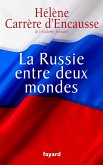 La Russie entre deux mondes (eBook, ePUB)
