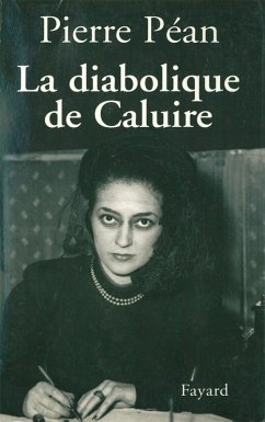 La diabolique de Caluire (eBook, ePUB) - Péan, Pierre