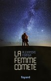 La femme comète (eBook, ePUB)