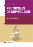 Protocoles de sophrologie (eBook, ePUB) Protocoles de sophrologie (eBook, ePUB)