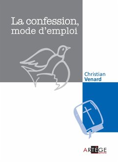 Cover La confession, mode d'emploi (eBook, ePUB)
