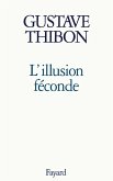 L'Illusion féconde (eBook, ePUB)