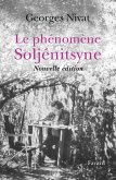 Le Phénomène Soljénitsyne - Nouvelle édition (eBook, ePUB)