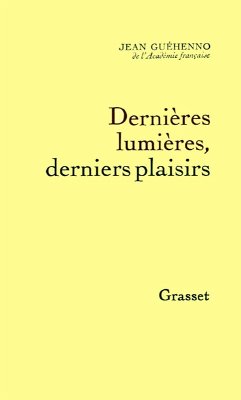 Cover Dernières lumières, derniers plaisirs (eBook, ePUB)