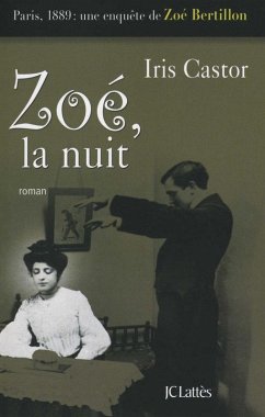 Zoé, la nuit (eBook, ePUB) - Castor, Iris