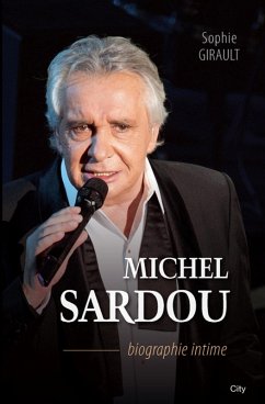 Michel Sardou biographie intime (eBook, ePUB) Cover Michel Sardou biographie intime (eBook, ePUB)