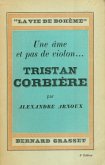Une âme et pas de violon... Tristan Corbière (eBook, ePUB)