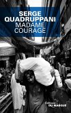 Madame Courage (eBook, ePUB)