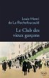 Le Club des vieux garçons (eBook, ePUB) - Bild 1