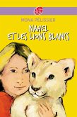 Nahel et les lions blancs (eBook, ePUB)