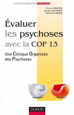 Evaluer les psychoses (eBook, ePUB) - Souffir, Victor; Odier, Bernard; Gauthier, Serge