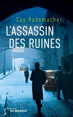 L'assassin des ruines (eBook, ePUB) - Rademacher, Cay