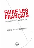 Faire des Français (eBook, ePUB)