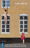 Ces très chers voisins (eBook, ePUB)