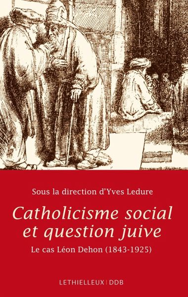 Catholicisme social et question juive (eBook, ePUB) Catholicisme social et question juive (eBook, ePUB)