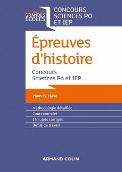 Epreuves d'histoire - Concours Sciences Po et IEP (eBook, ePUB) - Clavé, Yannick