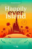 Happily Ever Island (eBook, ePUB) Happily Ever Island (eBook, ePUB)