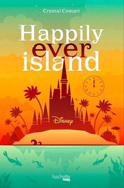 Happily Ever Island (eBook, ePUB)
