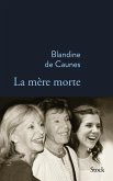 La mère morte (eBook, ePUB) La mère morte (eBook, ePUB)