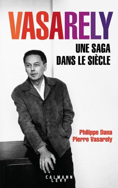 Cover Vasarely Une saga dans le siècle (eBook, ePUB)