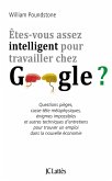 Êtes-vous assez intelligent pour travailler chez Google ? (eBook, ePUB)