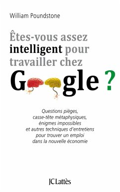 Cover Êtes-vous assez intelligent pour travailler chez Google ? (eBook, ePUB)