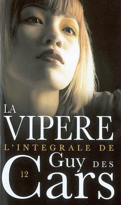 Guy des Cars 12 La Vipère (eBook, ePUB) - Des Cars, Guy