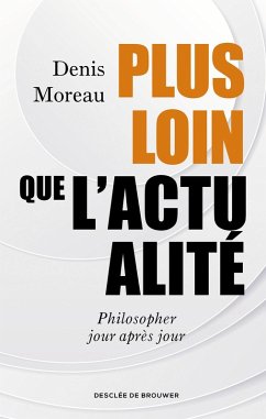 Cover Plus loin que l'actualité (eBook, ePUB)