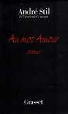 Au mot amour (eBook, ePUB)