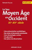 Le bas Moyen Âge en Occident (eBook, ePUB)