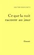 Ce que la nuit raconte au jour (eBook,... - Bild 1