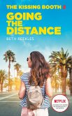 The Kissing Booth - Tome 2 - Going the Distance (eBook, ePUB)