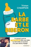 La barbe et le biberon (eBook, ePUB)