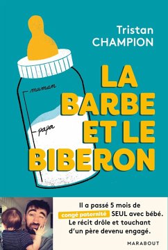 La barbe et le biberon (eBook, ePUB) - Champion, Tristan