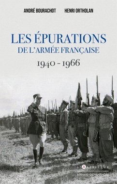 Cover Les épurations de l'armée française 1940 - 1966 (eBook, ePUB)